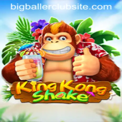 Discovering the Adventure of KingKongShake and the BigBaller Club Experience