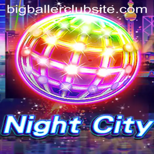 Exploring NightCity: A Deep Dive into the Virtual World and the Bigballer Club Site
