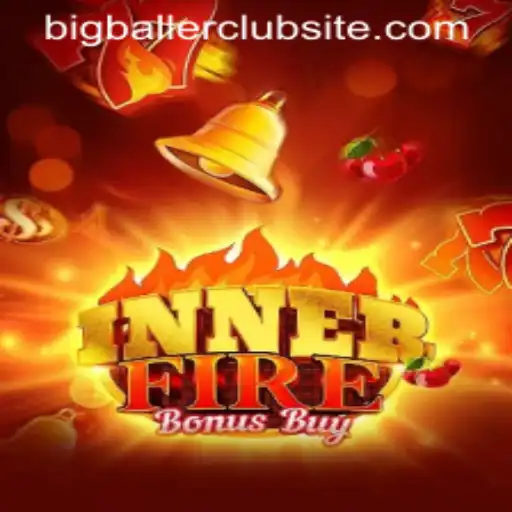 Unveiling InnerFireBonusBuy: A New Dimension on BigBaller Club Site