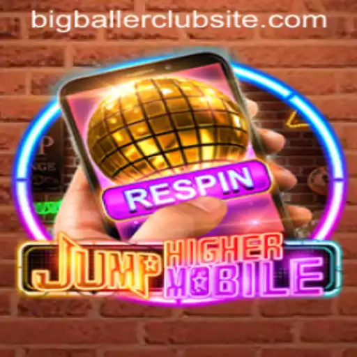 JumpHighermobile: Dominate the BigBaller Club Site