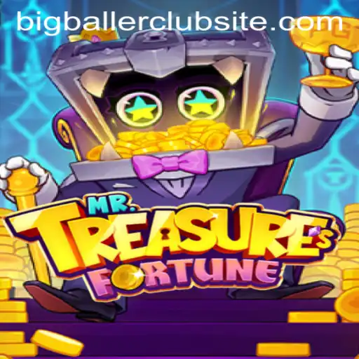 Discover the Exciting World of MrTreasuresFortune and the Bigballer Club Site