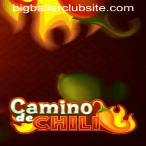 Exploring the Thrilling World of CaminodeChili: A Game for Bigballer Club Enthusiasts